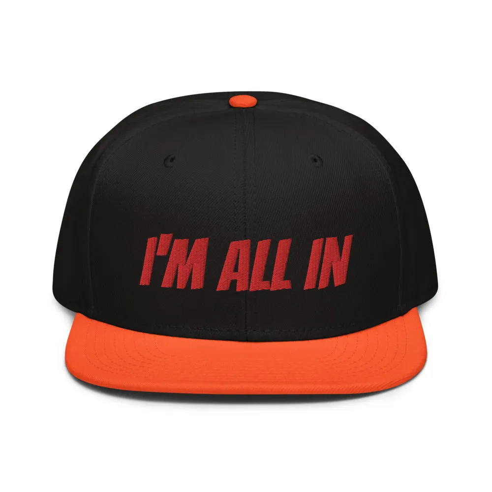 Snapback Hat "2052-0061 I'm All In (Red Logo)"