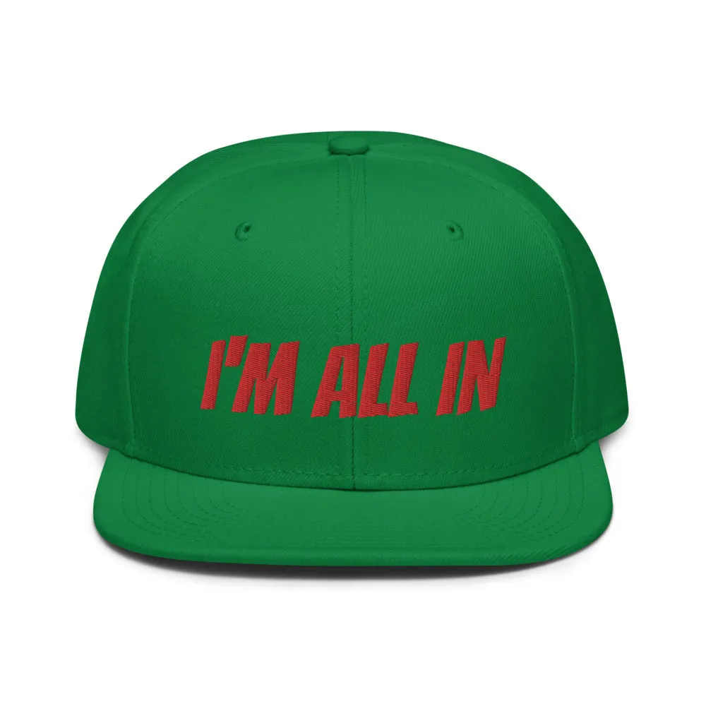 Snapback Hat "2052-0061 I'm All In (Red Logo)"