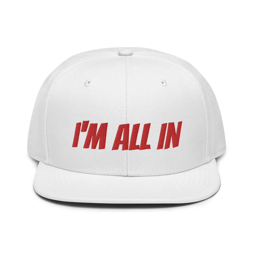 Snapback Hat "2052-0061 I'm All In (Red Logo)"