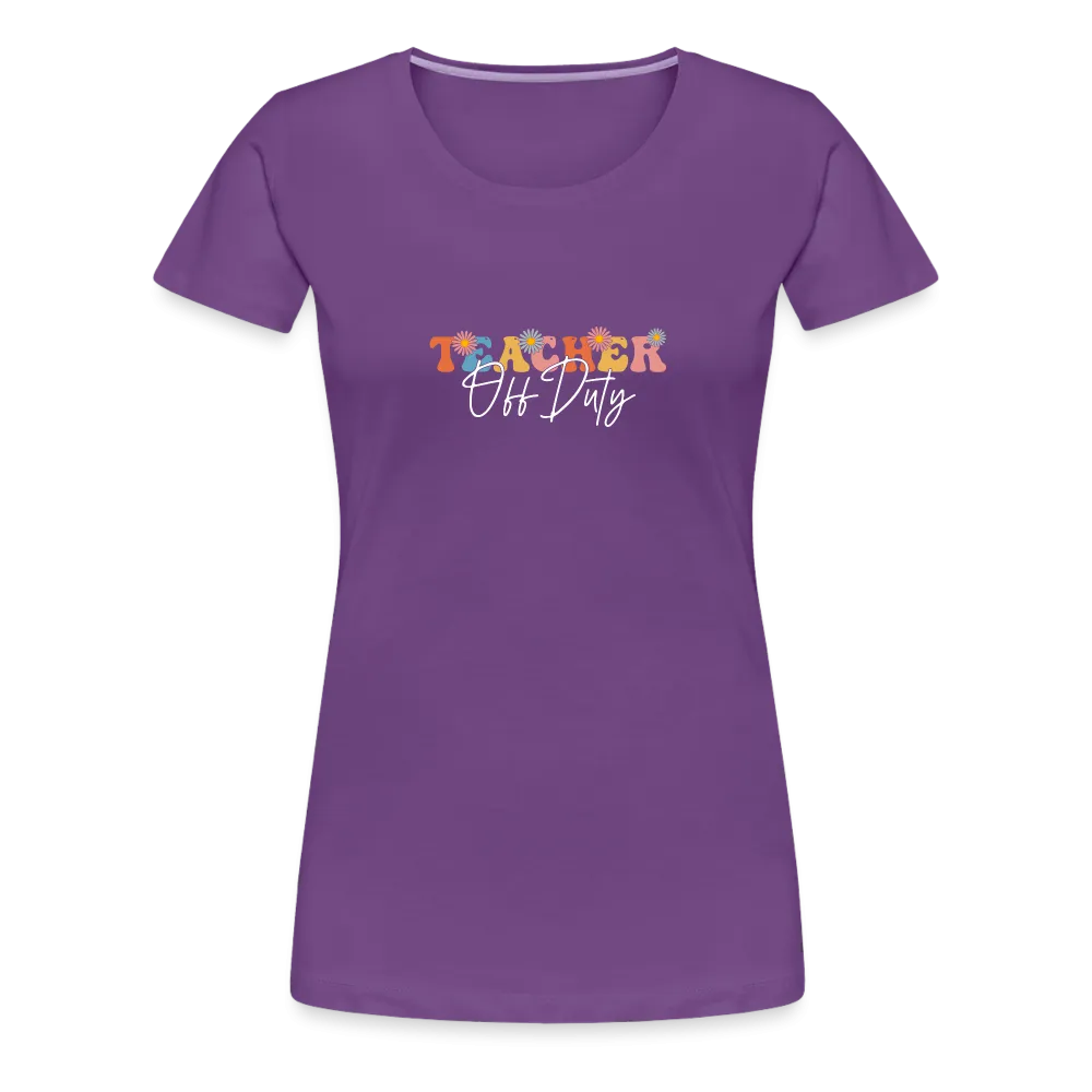 “Teacher Off Duty-Retro”-Women’s Premium T-Shirt