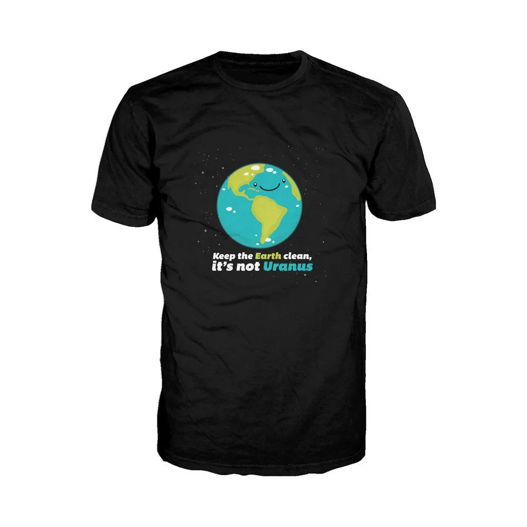 Weird Science Keep The Earth Clean It's Not Uranus Official Men's T-shirt (Black)