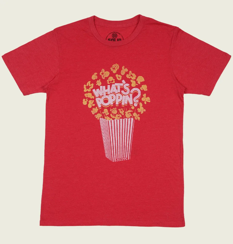 What's Poppin Unisex T-shirt