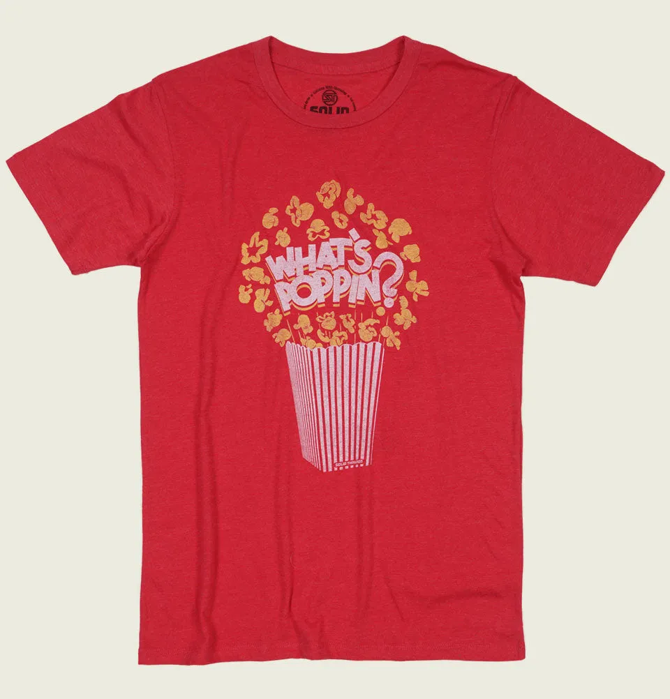 What's Poppin Unisex T-shirt