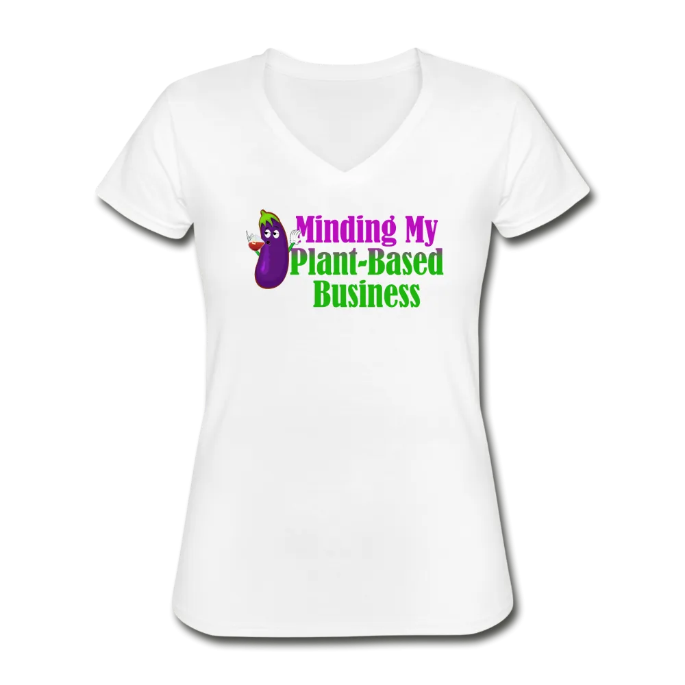 Women's Minding My Plant-Based Business V-Neck
